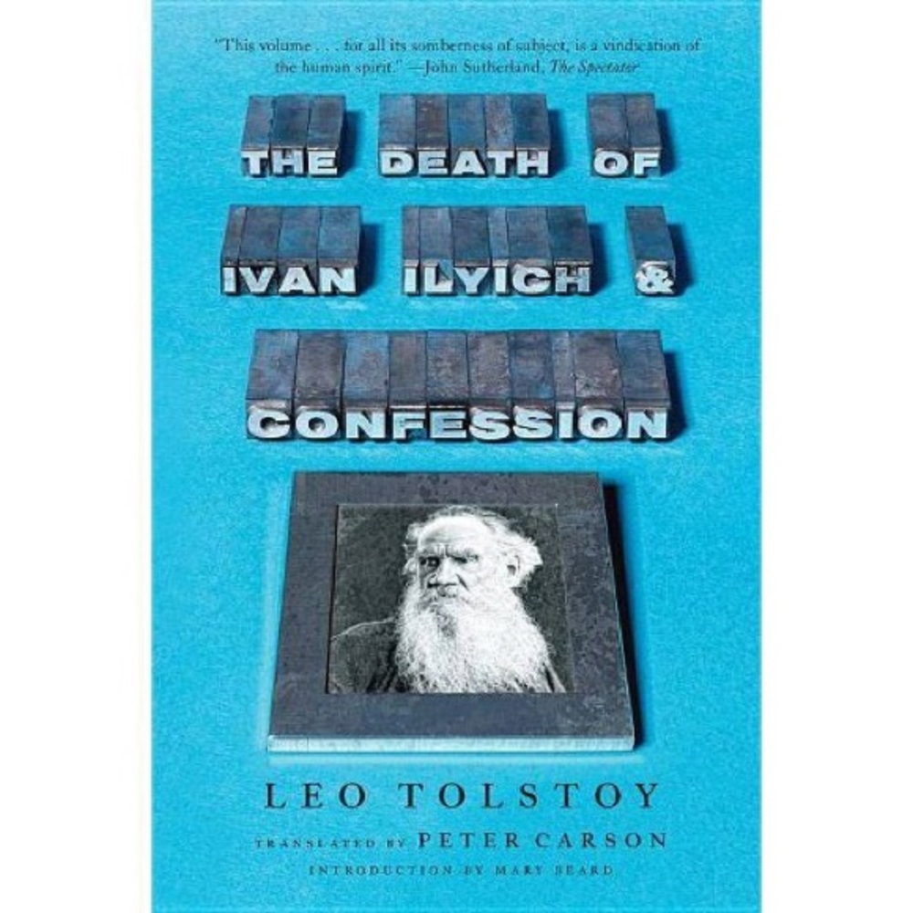 death of ivan ilyich and confessions